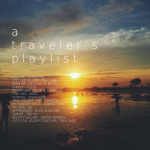 Monday Mixtape: A Traveler’s Playlist