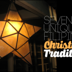 7 Uniquely Filipino Christmas Traditions