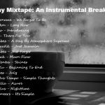 Monday Mixtape: An Instrumental Break