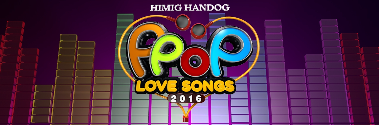 himig handog p-pop love songs 2016
