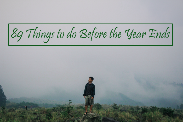 89 Things You Should Do Before the Year Ends | Manillenials